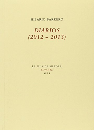DIARIOS (2012-2013) (Levante)