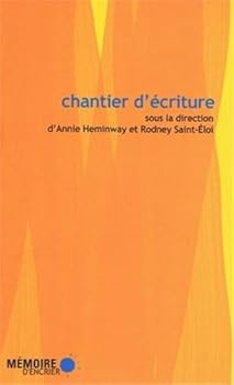 Paperback Chantier d'écriture [French] Book