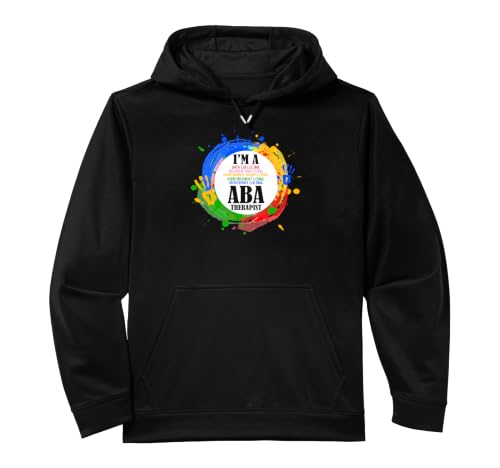 Applied Behavior Analysis Therapist Humor Data Scientist Performance Hoodie