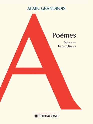 Poemes 9782890067042 GRANDBOIS ALAIN Books