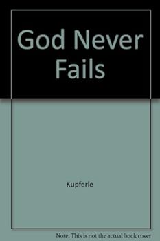 Paperback God Never Fails Book