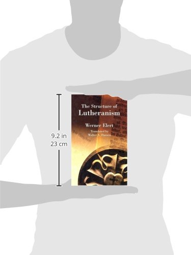 The Structure of Lutheranism