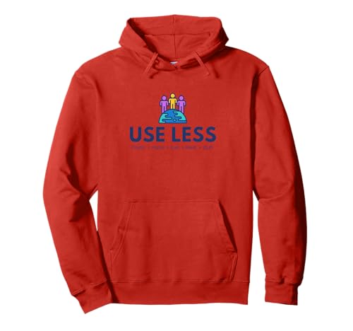Use Less Climate Change Pullover Hoodie