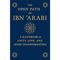 The Open Path of Ibn ʿArabi