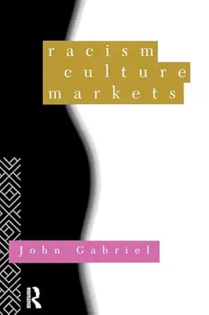 Racism, Culture, Markets book cover