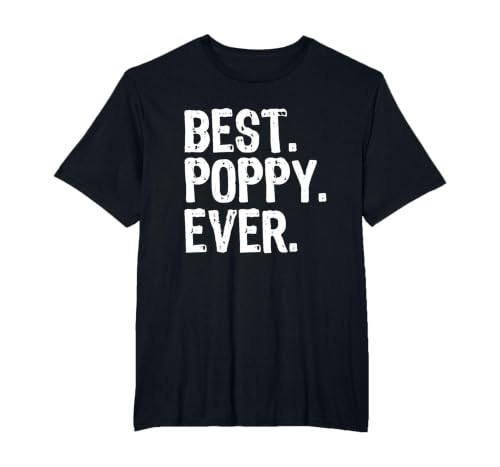 Best Poppy Ever Funny Cool T-Shirt, Men's Big and Tall, Black, 5X Tall
