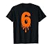 Number 6 Funny Meme Saying 6 7 Six Seven Couples Halloween T-Shirt