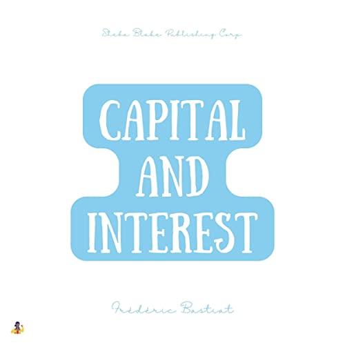 Capital and Interest by Frédéric Bastiat episode artwork