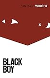 richard wright black boy text  Black Boy: A Record of Youth and Childhood (Vintage Classics)
