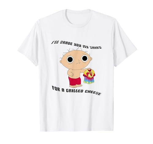 Family Guy Stewie Trade for a Grilled Cheese Funny Cartoon T-Shirt