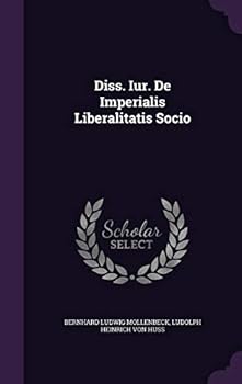 Hardcover Diss. Iur. de Imperialis Liberalitatis Socio Book