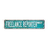 Dimensions : 15 x 60 cm Yelolyio Panneau en métal Freelance Reporter Freelance Reporter Cadeau vintage Plaque de rue humoristique Shabby Chic Décoration murale Décoration murale