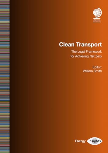 Clean Transport: The Legal Framework for Achieving Net Zero