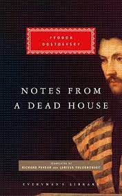 Notes From A Dead House Dostoevsky: Hardcover Book 2382263652 Book Cover