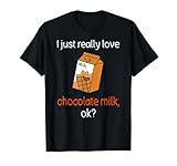 Chemise Chocolat Lait Humour Love Chocolat T-Shirt