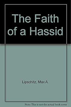 Hardcover The Faith of a Hassid Book