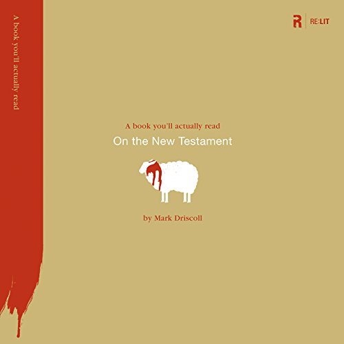 On the New Testament (Re:Lit:A Book You'll Actually Read)