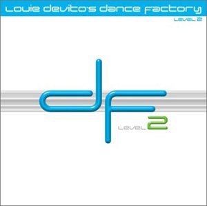 Dance Factory: Level 2 [Audio CD] Devito, Louie