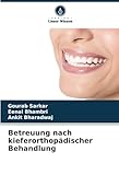 Betreuung nach kieferorthopädischer Behandlung: DE