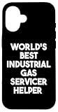 World's Best Industrial Gas Servicer Helper