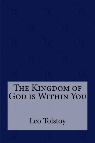 The Kingdom of God is Within You 1975672089 Book Cover