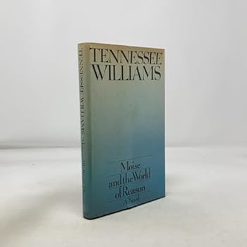 Moise and the World of Reason