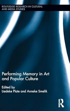 Performing Memory in Art and Popular Culture book cover