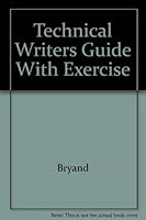 Technical Writers Guide With Exercise 0840360215 Book Cover