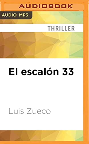 El Escalón 33