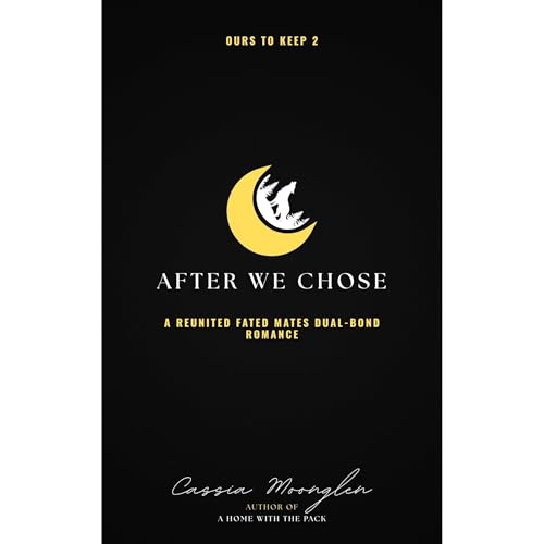 After We Chose Audiolibro Por Cassia Moonglen arte de portada