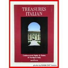 Paperback Treasures Italian: Undiscovered Sites and Tastes of Northern Italy Book