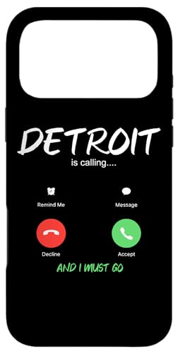 Detroit Is Calling And I Must Go Michigan Travel �X�}�z�P�[�X iPhone 17 Pro Max �p