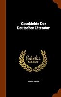 Geschichte Der Deutschen Literatur 1343734711 Book Cover
