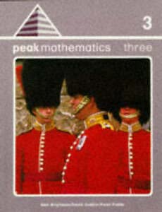 Peak Mathematics: Bk. 3 - Book #3 of the Peak Mathematics