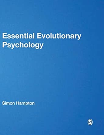 Essential Evolutionary Psychology Essential Evolutionary Psychology book cover