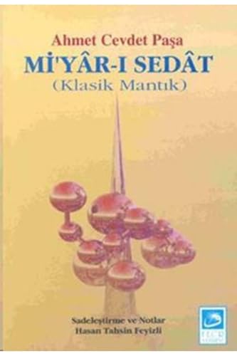 Mi'yar-i Sedat Klasik Mantik