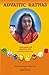 Advaitic Ratnas: Conversations with Radha Ma an Indian Advaita Guru