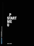 Start Me Up: Un libro sobre branding y su poder para construir identidades sólidas