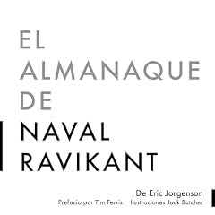 El Almanaque de Naval Ravikant Audiolibro Por Eric Jorgenson arte de portada