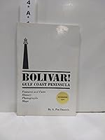 Bolivar! Gulf Coast Peninsula 0961488506 Book Cover