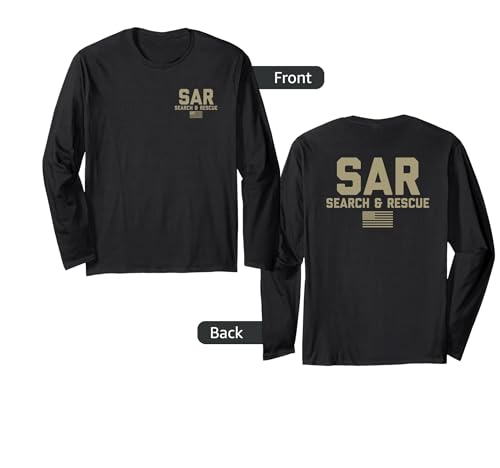 FRONT & BACK Search and Rescue American Flag SAR Team Long Sleeve T-Shirt