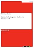  Politische Partizipation der Frau in Deutschland