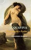  ACQUAVIVA - Mnemosyne e Lethe