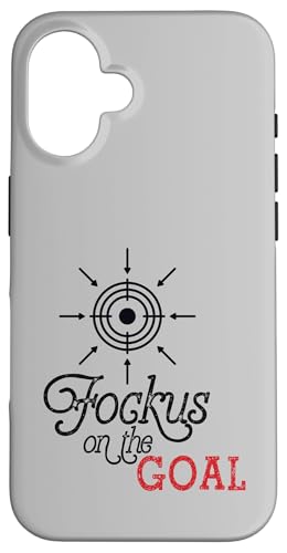 Focus on the Goal Target Graphic Motivation Discipline Quote �X�}�z�P�[�X iPhone 16 �p