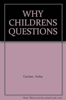 Hardcover Why?: Children's questions : what they mean and how to answer them Book