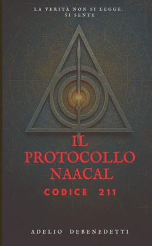  Il Protocollo Naacal: Codice 211