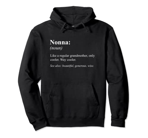 Funny Grandmother Definition Design - Nonna Sudadera con Capucha