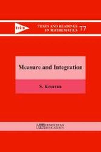 Measure and Integration (Texts and Readings in Mathematics)