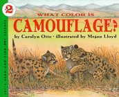 What Color Is Camouflage? (By: Carolyn B. Otto)