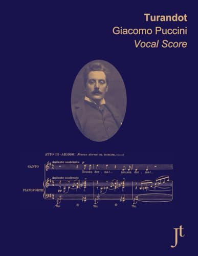 Puccini Turandot: Full bound vocal score for study and review (Italian Edition)